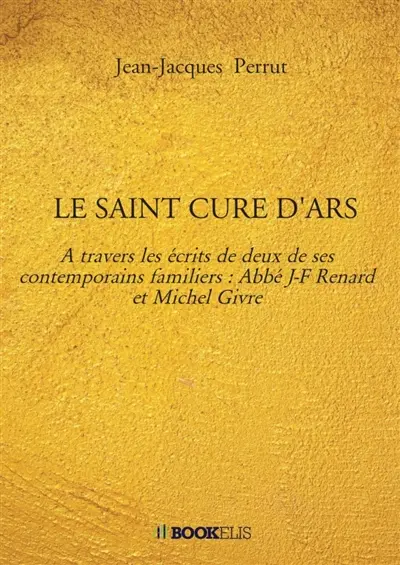 LE SAINT CURE D'ARS