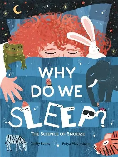Why Do We Sleep ? : The Science of Snooze