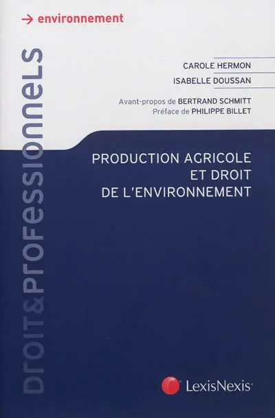 Production agricole et droit de l'environnement