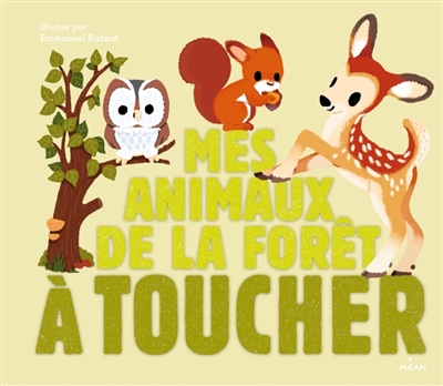 Mes animaux de la forêt à toucher