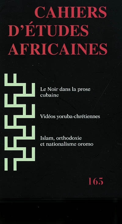 Cahiers d'études africaines, n° 165