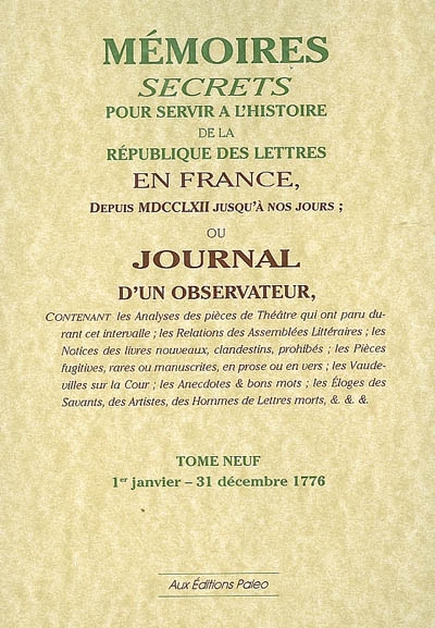 Mémoires secrets ou Journal d'un observateur. Vol. 09. 1er janvier-31 décembre 1776