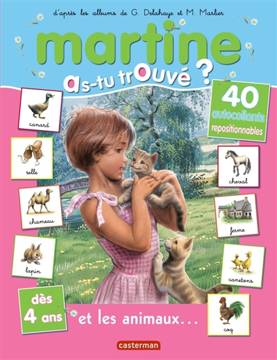 Martine : as-tu trouvé ?. Vol. 12. Martine et les animaux...