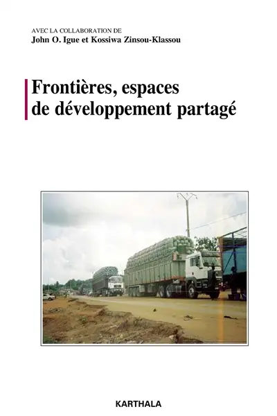 Frontières, espaces de développement partagé