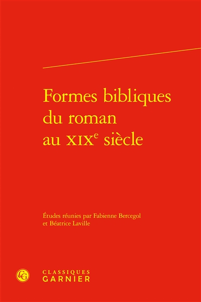 Formes bibliques du roman au XIXe siècle