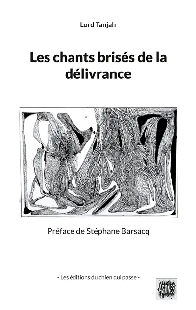 Les chants brisés de la délivrance