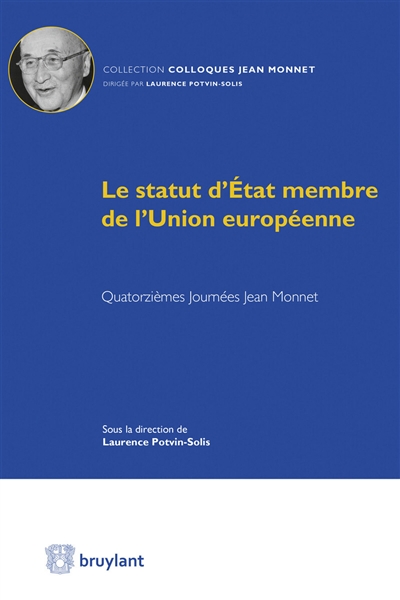 Le statut d'Etat membre de l'Union européenne