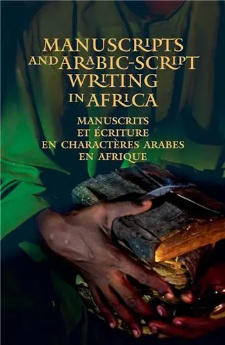 Manuscripts and Arabic-script writing in Africa