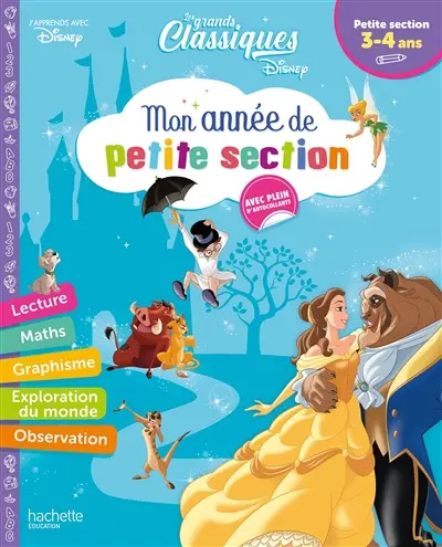 Les grands classiques Disney : mon année de petite section, 3-4 ans