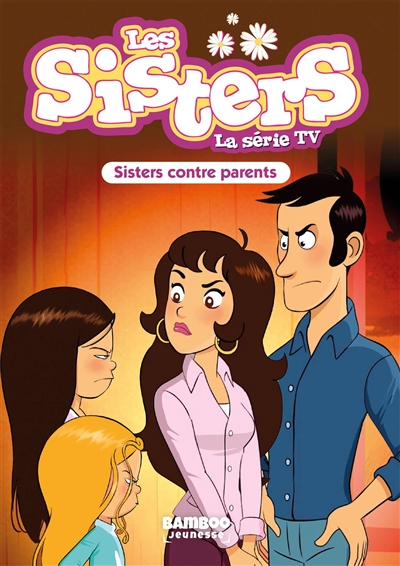 Les sisters : la série TV....