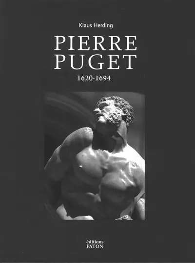 Pierre Puget : 1620-1694