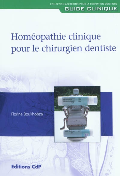Homéopathie clinique pour le chirurgien dentiste