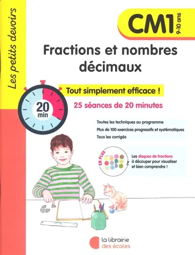 Fractions et nombres décimaux CM1, 9-10 ans : 25 séances de 20 minutes