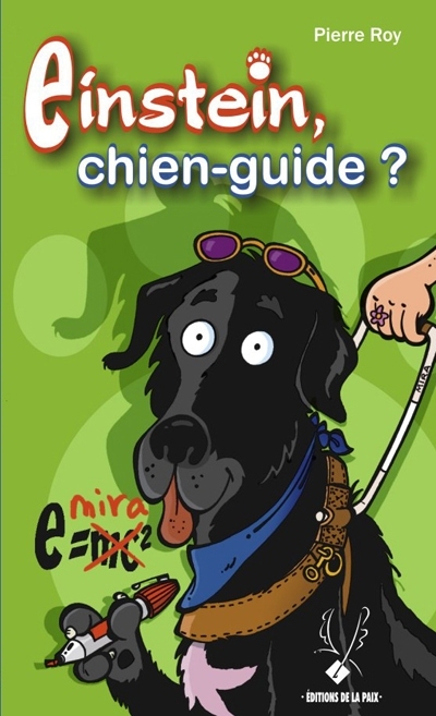 Einstein, chien-guide?