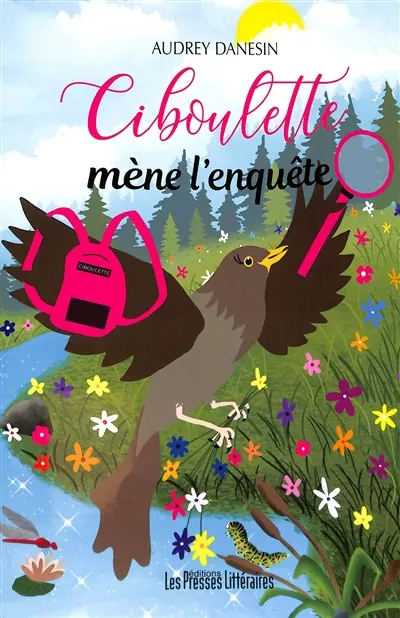 Ciboulette mène l'enquête