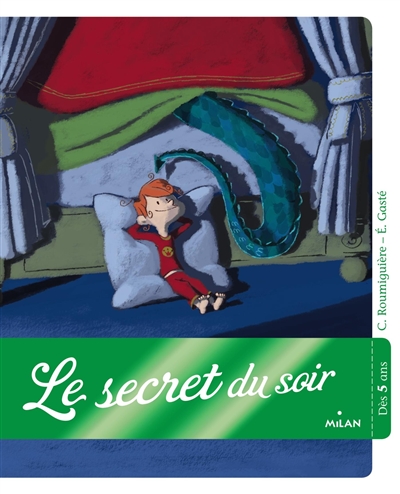 Le secret du soir