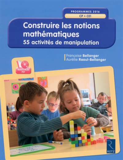 Construire les notions mathématiques + Cd Cp Ce1