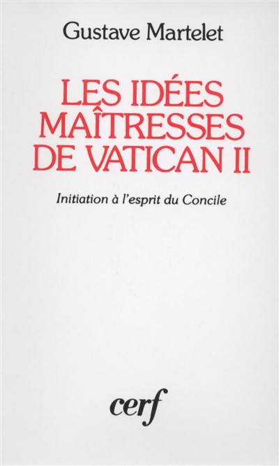 Les Idées maîtresses de Vatican II
