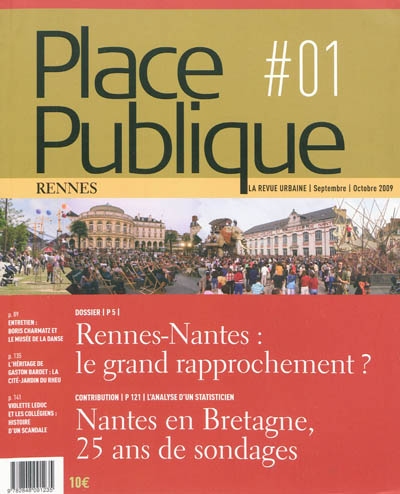 Place publique, Rennes, n° 1. Rennes-Nantes : le grand rapprochement ?