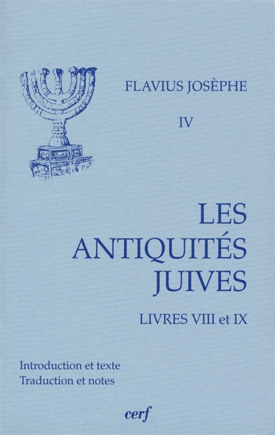 Les Antiquités juives. Vol. 4. Livres VIII et IX