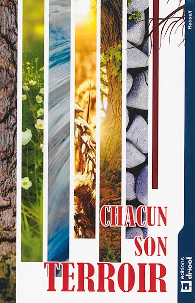 Chacun son terroir : concours de nouvelles