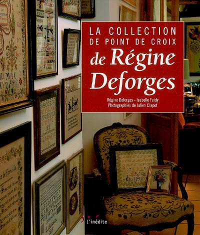La collection de point de croix de Régine Deforges