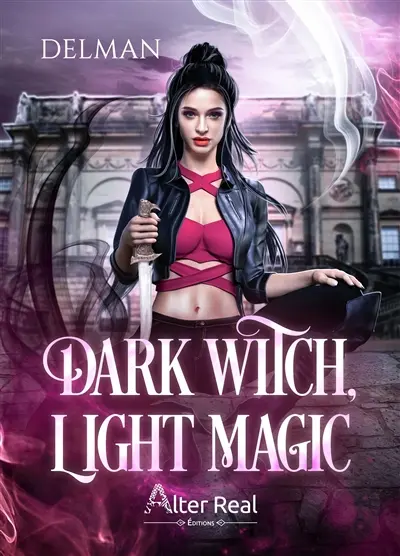 Dark witch, light magic