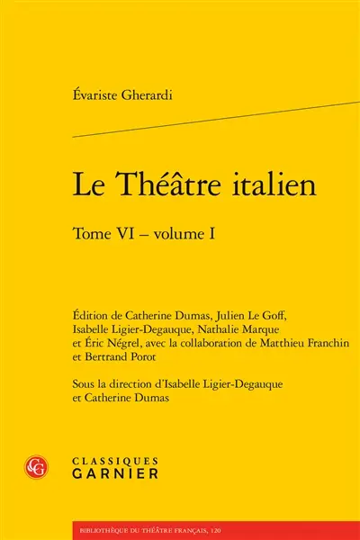 Le théâtre italien. Vol. 6-1