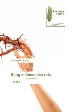 Sang et âmes des rois : Théâtre