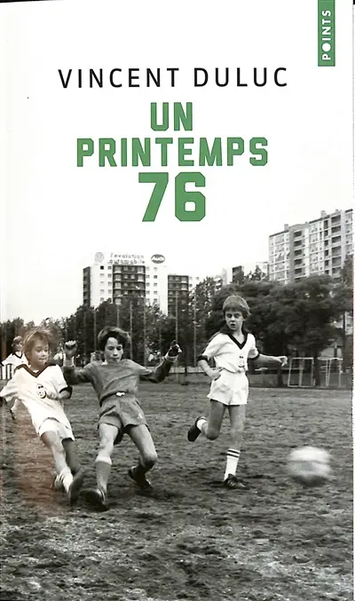Un printemps 76