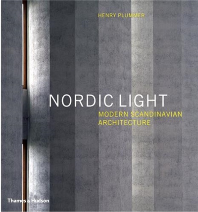 Nordic Light : Modern Scandinavian Architecture (Hardback)