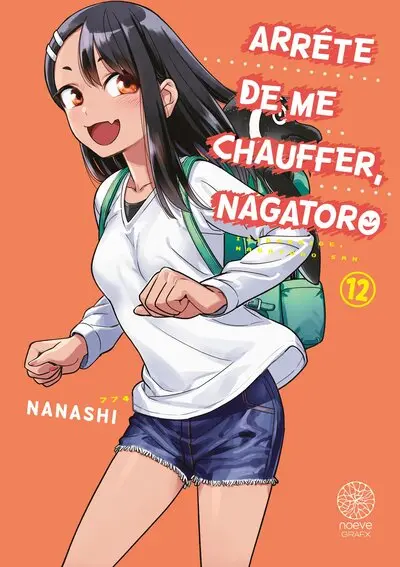 Arrête de me chauffer, Nagatoro. Vol. 12