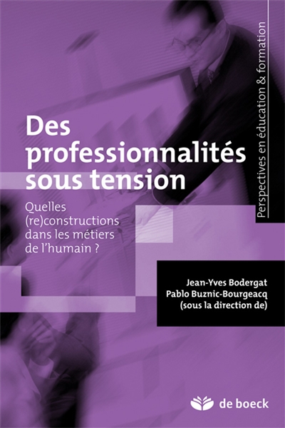 Des professionnalités sous...