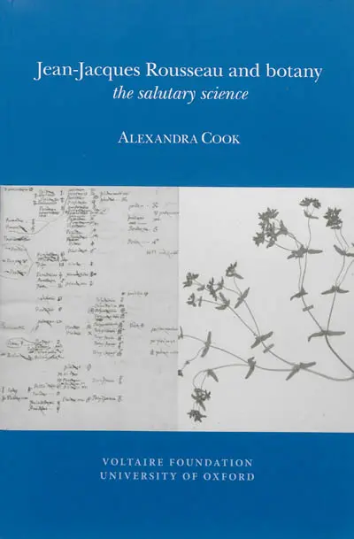 Jean-Jacques Rousseau and botany : the salutary science