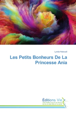 Les Petits Bonheurs De La...