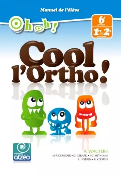 OH OH ! : COOL L'ORTHO