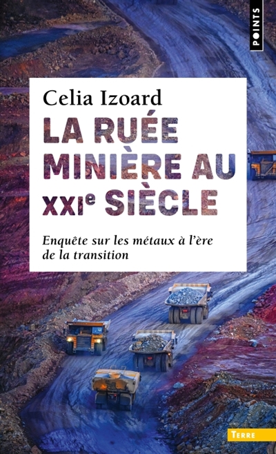 La ruée minière au XXIe...