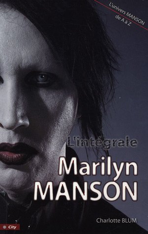 L'intégrale Marilyn Manson
