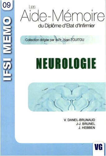 Neurologie : les aide-mémoire du diplôme d'Etat infirmier