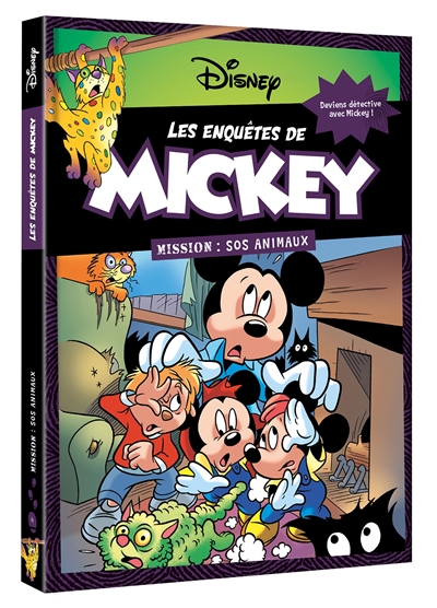Les enquêtes de Mickey. Vol. 4. Mission : SOS animaux