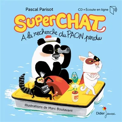 Superchat. A la recherche du paon perdu