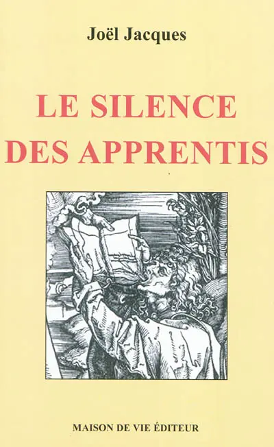 Le silence des apprentis
