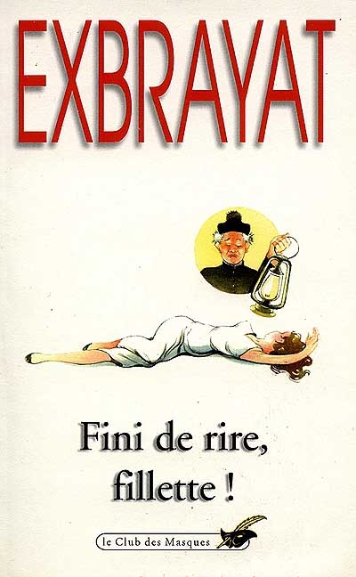 Fini de rire, fillette !