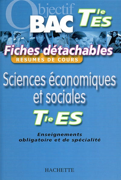 Sciences économiques et sociales, terminale ES : résumés de cours