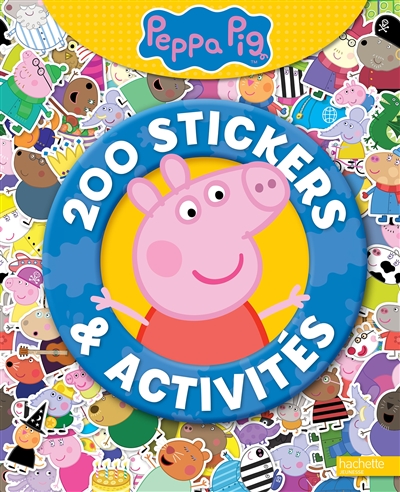 Peppa : 200 stickers & activités