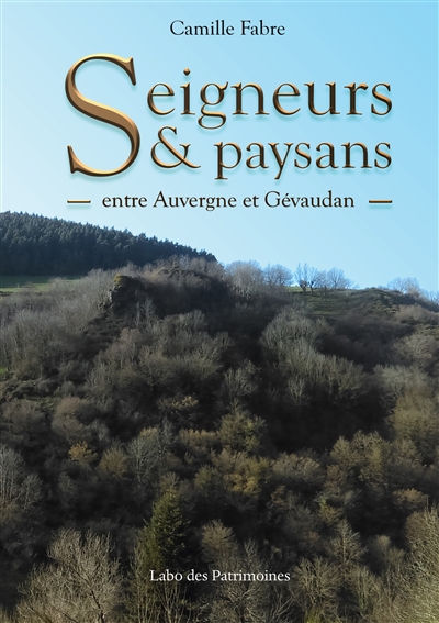 Seigneurs & Paysans : Entre...