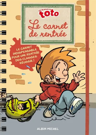 Les blagues de Toto. Le carnet de rentrée