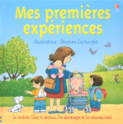 Mes premières expériences