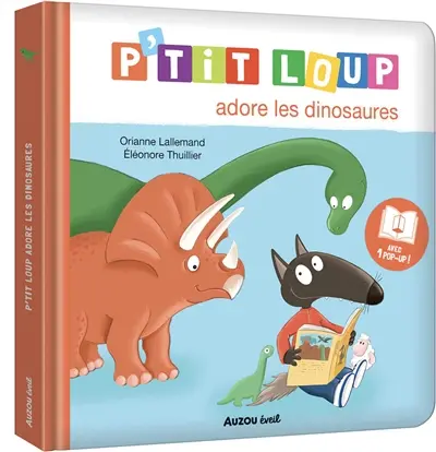 P'tit Loup adore les dinosaures