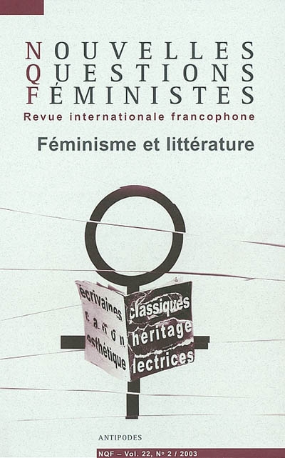 Nouvelles questions féministes, n° 2 (2003). Féminisme et littérature